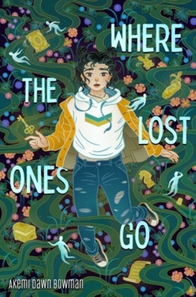 Cover for Akemi Dawn Bowman · Where the Lost Ones Go (Paperback Book) (2023)