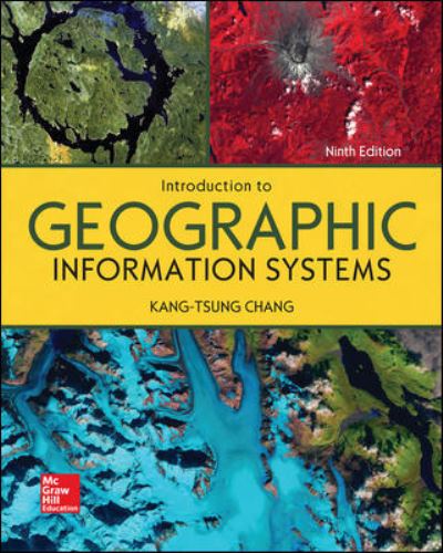 Cover for Kang-tsung Chang · Introduction to Geographic Information Systems (Paperback Book) (2018)