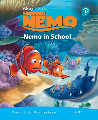 Cover for Rachel Wilson · Level 1: Disney Kids Readers Nemo in School Pack - Pearson English Kids Readers (Book) (2021)