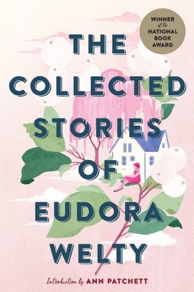 Welty Eudora Welty · The Collected Stories of Eudora Welty (Taschenbuch) (2019)