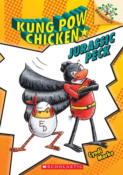 Cover for Cyndi Marko · Jurassic Peck: A Branches Book (Kung Pow Chicken #5) - Kung Pow Chicken (Taschenbuch) (2020)