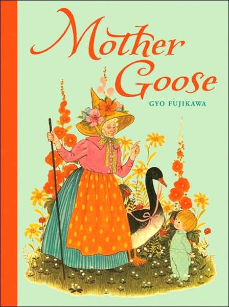 Cover for Gyo Fujikawa · Mother Goose (Hardcover Book) (2007)