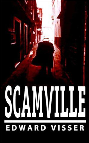 Cover for Edward Visser · Scamville (Paperback Book) (2002)