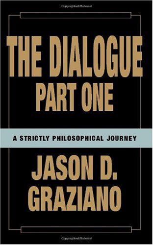 Cover for Jason Graziano · The Dialogue Part One (Paperback Book) (2004)