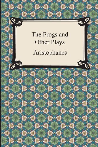Cover for Aristophanes · The Frogs and Other Plays (Paperback Book) (2013)