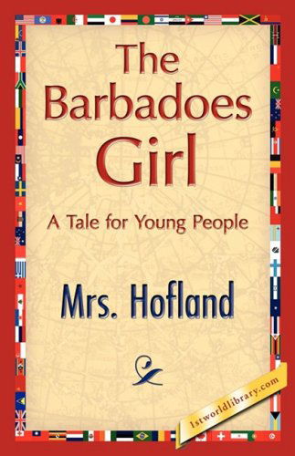 Cover for Mrs Hofland · The Barbadoes Girl (Paperback Book) (2007)