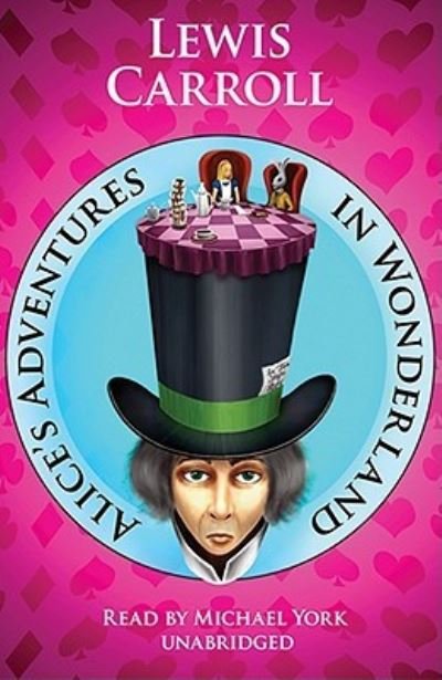 Cover for Lewis Carroll · Alice's Adventures in Wonderland (CD) (2008)