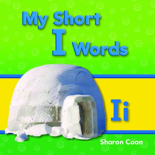 Cover for Sharon Coan · My Short I Words (Targeted Phonics) (Targeted Phonics: Short I) (Paperback Book) (2012)