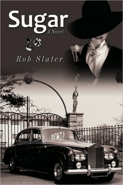 Cover for Slater Rob Slater · Sugar (Paperback Book) (2009)