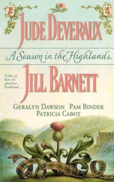 A Season in the Highlands - Jude Deveraux - Kirjat - Gallery Books - 9781451666649 - lauantai 10. syyskuuta 2011