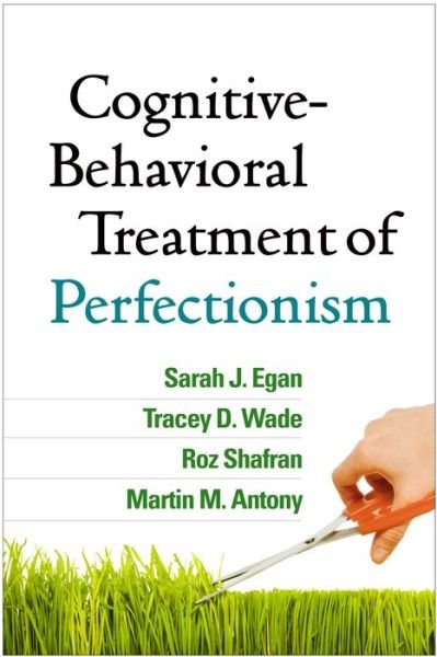 Cover for Sarah J. Egan · Cognitive-Behavioral Treatment of Perfectionism (Taschenbuch) (2016)