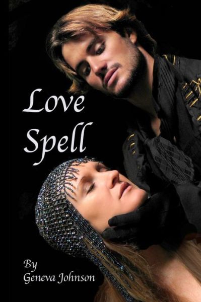 Cover for Geneva C. Johnson · Love Spell (Paperback Book) (2012)