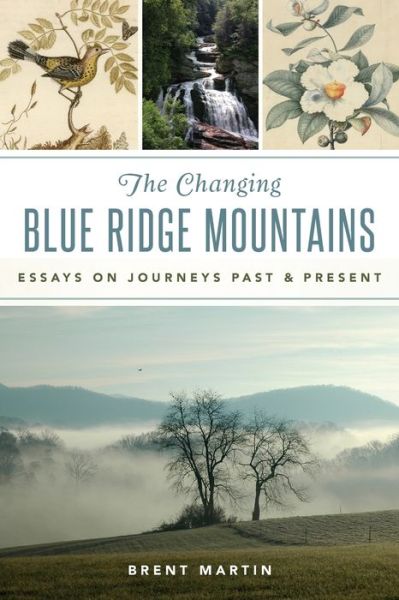 Cover for Brent Martin · Changing Blue Ridge Mountains (Bok) (2019)