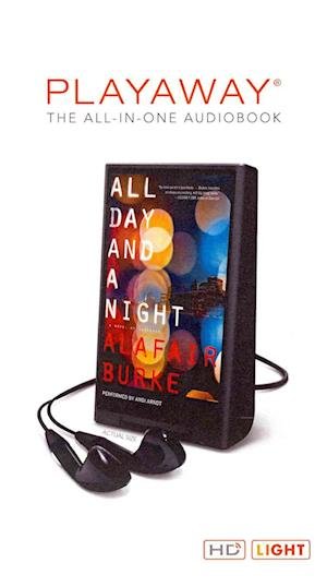 Cover for Alafair Burke · All Day and a Night (N/A) (2014)