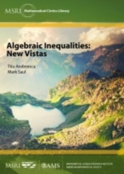 Cover for Titu Andreescu · Algebraic Inequalities: New Vistas - MSRI Mathematical Circles Library (Paperback Book) (2016)