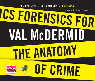 Cover for Val McDermid · Forensics: The Anatomy of Crime (Audiobook (płyta CD)) [Unabridged edition] (2015)