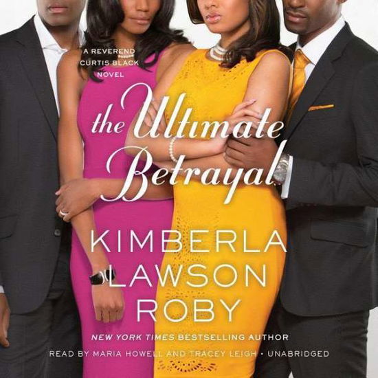 Cover for Kimberla Lawson Roby · The Ultimate Betrayal (CD) (2015)