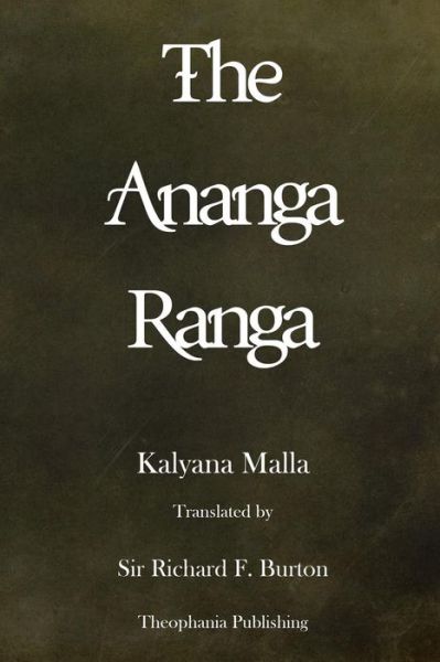 Cover for Kalyana Malla · The Ananga Ranga (Paperback Book) (2012)