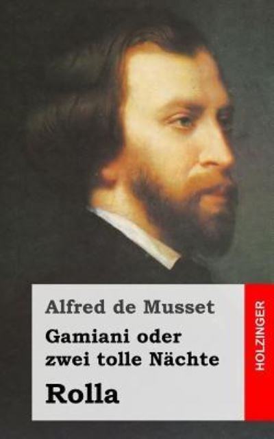 Cover for Alfred De Musset · Gamiani oder zwei tolle Nachte / Rolla (Pocketbok) (2013)