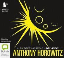 Cover for Anthony Horowitz · Ark Angel - Alex Rider (Audiobook (CD)) [Unabridged edition] (2014)