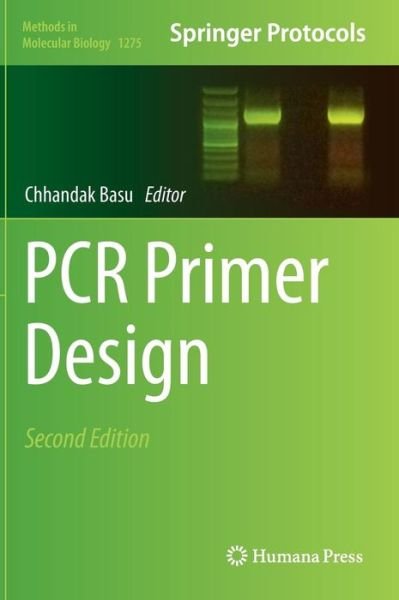 Cover for Chhandak Basu · PCR Primer Design - Methods in Molecular Biology (Hardcover Book) [2nd ed. 2015 edition] (2015)