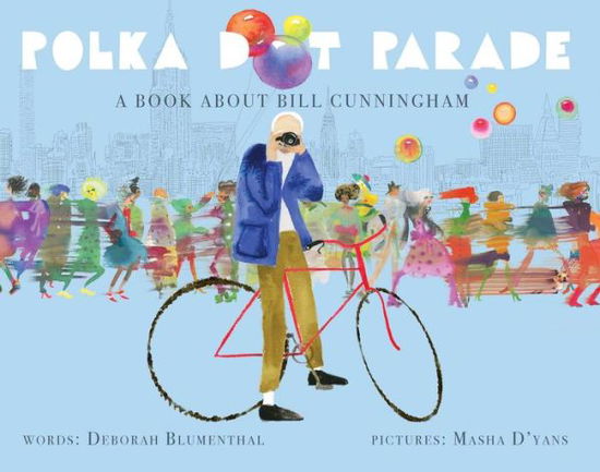 Cover for Deborah Blumenthal · Polka Dot Parade (Book) (2018)