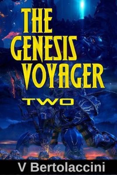 Cover for V Bertolaccini · The Genesis Voyager 2 (Paperback Book) (2014)