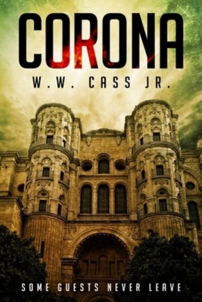 Cover for Cass Jr W W Cass Jr · Corona (Paperback Book) (2014)