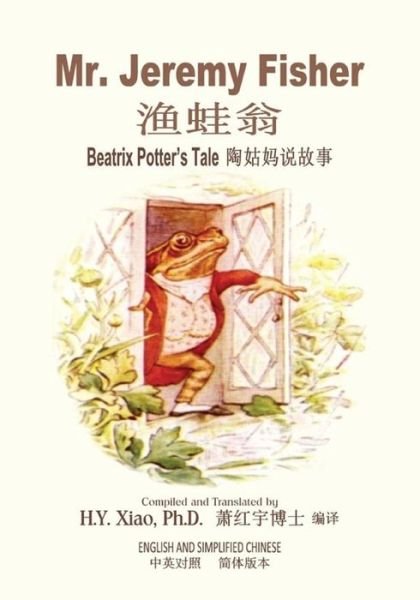Cover for Beatrix Potter · Mr. Jeremy Fisher (Simplified Chinese) (Paperback Bog) (2015)