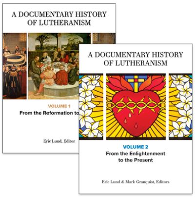 Cover for Mark Granquist · A Documentary History of Lutheranism, Volumes 1 and 2 (Hardcover Book) (2017)