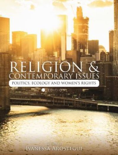 Cover for Ivanessa Arostegui · Religion and Contemporary Issues (Hardcover Book) (2017)