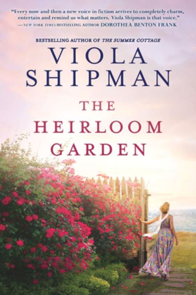 The Heirloom Garden - Viola Shipman - Książki - Graydon House - 9781525804649 - 28 kwietnia 2020