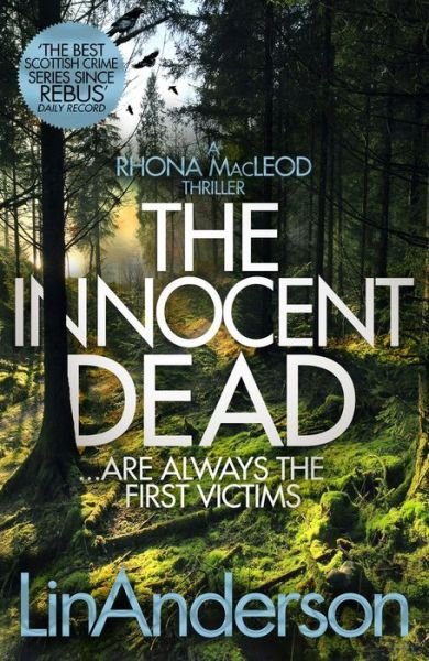 Cover for Lin Anderson · The Innocent Dead - Rhona MacLeod (Hardcover bog) (2020)