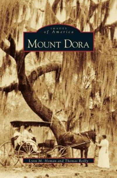 Cover for Lynn M Homan · Mount Dora (Hardcover Book) (2000)
