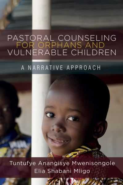 Cover for Tuntufye Anangisye Mwenisongole · Pastoral Counseling for Orphans and Vulnerable Children (Paperback Book) (2018)