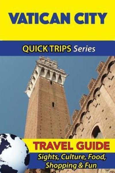 Cover for Sara Coleman · Vatican City Travel Guide (Quick Trips Series) (Paperback Bog) (2016)