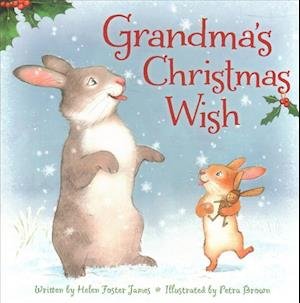 Cover for Helen Foster James · Grandma's Christmas Wish (Book) (2019)