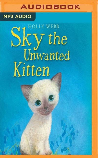 Cover for Phyllida Nash · Sky the Unwanted Kitten (CD) (2017)