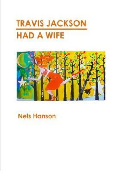 Cover for Vicki Hanson · Travis Jackson Had A Wife (Paperback Book) (2016)
