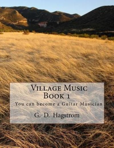 Cover for G D Hagstrom · Village Music Book 1 (Paperback Bog) (2017)