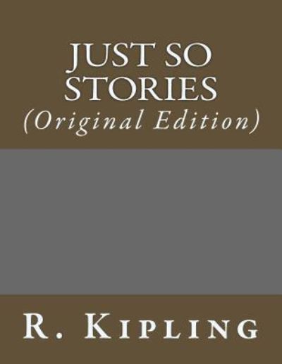 Cover for R Kipling · Just So Stories (Paperback Book) (2017)