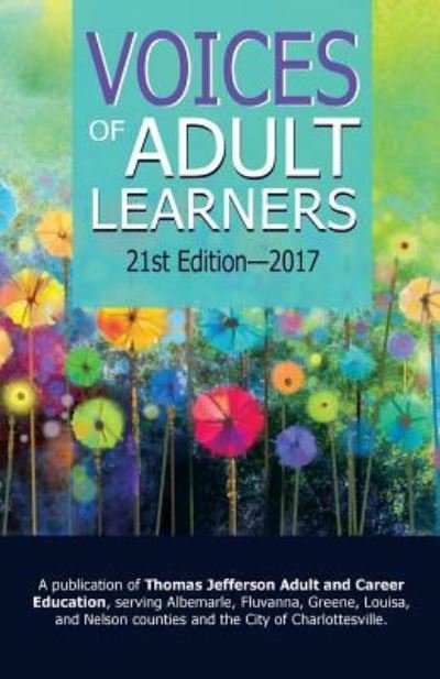 Cover for Tjace Students · Voices of Adult Learners 21st Edition-2017 (Paperback Bog) (2017)