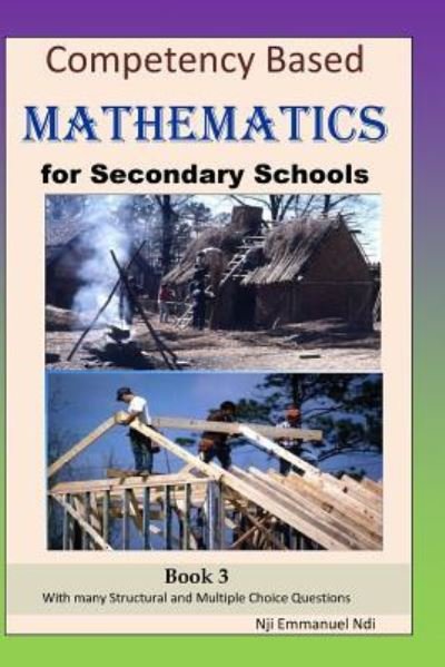 Cover for Nji Emmanuel Ndi · Competency Based Mathematics for Secondary Schools Book 3 (Pocketbok) (2017)