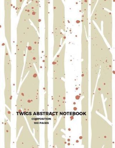 Cover for Catman Notebooks · Twigs abstract notebook (Paperback Book) (2017)