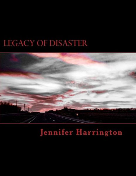 Cover for Jennifer Harrington · Legacy of Disaster (Paperback Book) (2017)