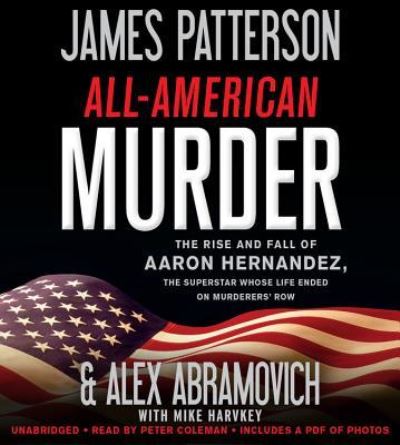 All-American Murder - James Patterson - Other - Hachette Audio - 9781549114649 - February 22, 2018