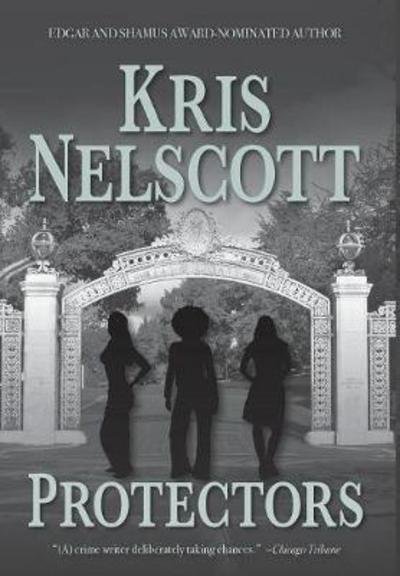Cover for Kris Nelscott · Protectors (Inbunden Bok) (2017)