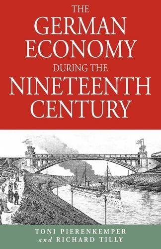 Cover for Toni Pierenkemper · The German Economy During the Nineteenth Century (Paperback Bog) (2004)