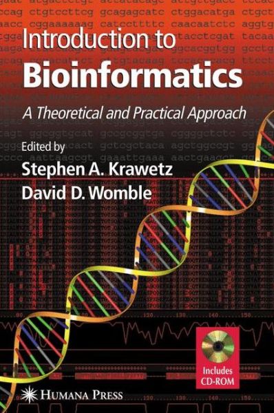 Cover for David Womble · Introduction to Bioinformatics: A Theoretical And Practical Approach (Hardcover Book) [2003 edition] (2003)