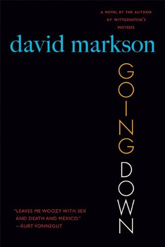 Cover for David Markson · Going Down: A Novel (Taschenbuch) (2005)